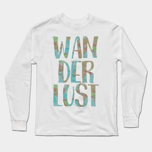 Wanderlust Map Gift Long Sleeve T-Shirt